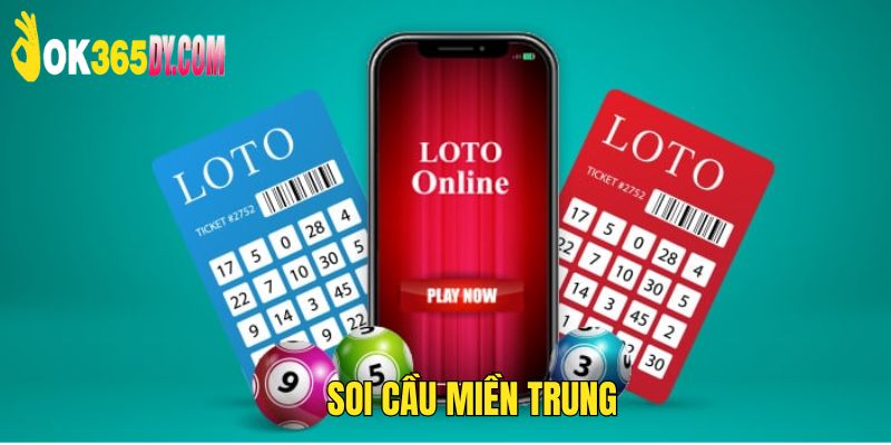 Soi cầu miền Trung